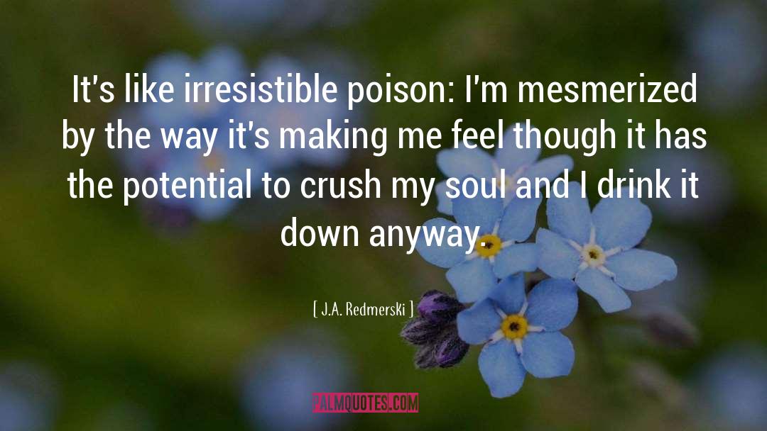 Wounded Soul quotes by J.A. Redmerski