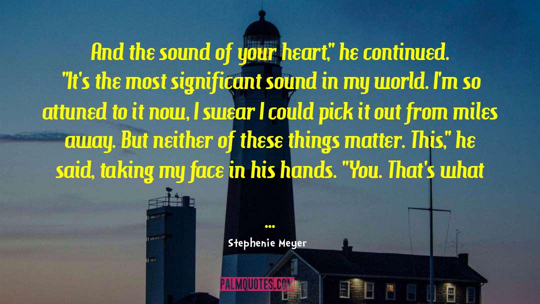 Wounds Of The Heart quotes by Stephenie Meyer