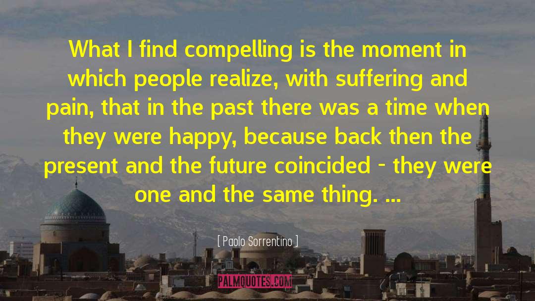 Wow Moment quotes by Paolo Sorrentino