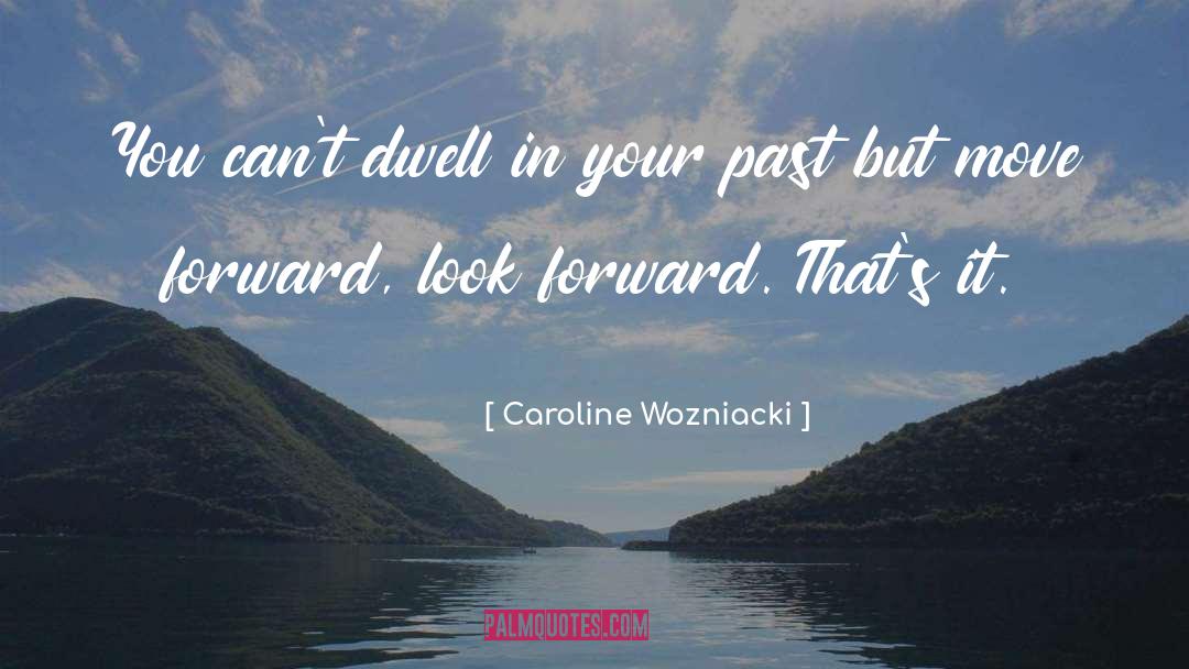 Wozniacki Husband quotes by Caroline Wozniacki
