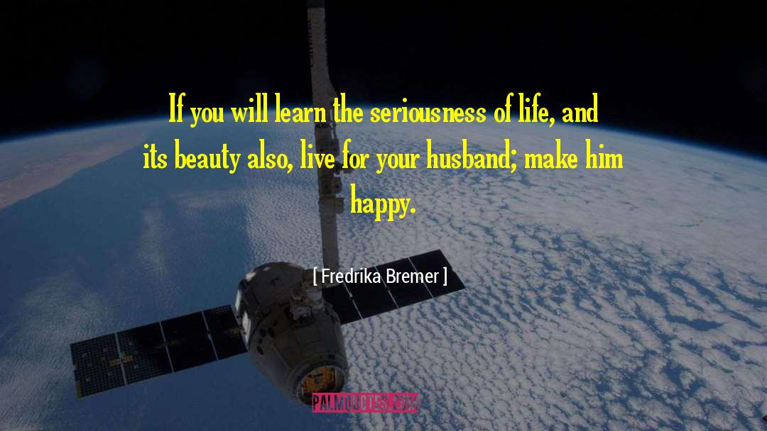Wozniacki Husband quotes by Fredrika Bremer