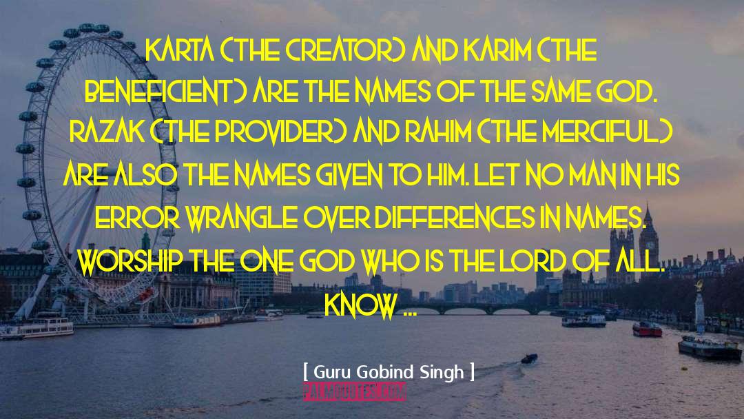 Wrangle quotes by Guru Gobind Singh