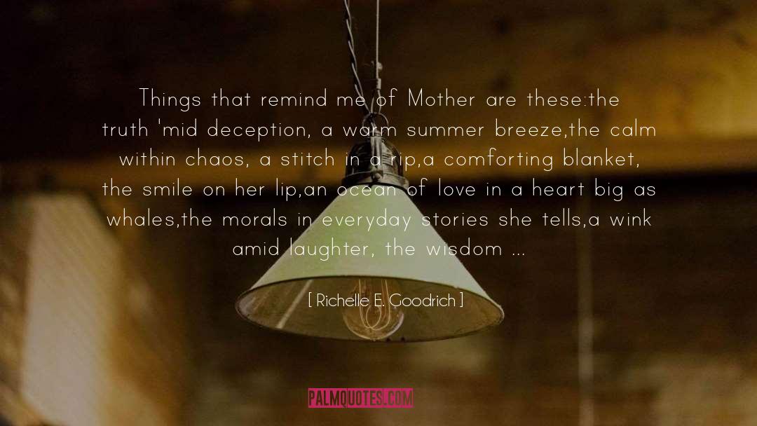 Wrapped In A Mother S Love quotes by Richelle E. Goodrich