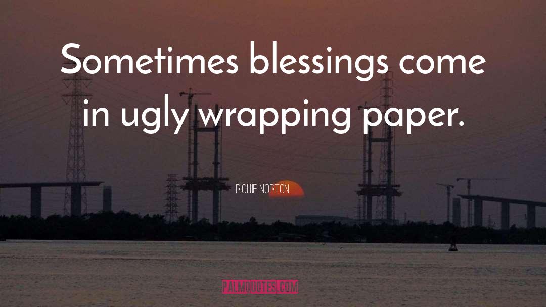 Wrapping Paper quotes by Richie Norton