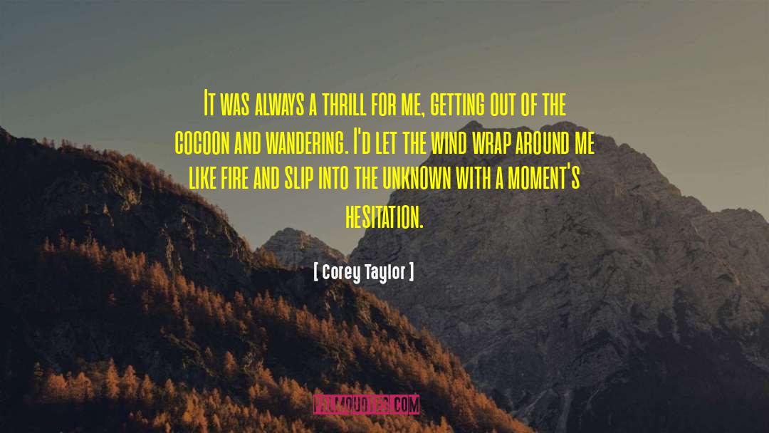 Wraps quotes by Corey Taylor