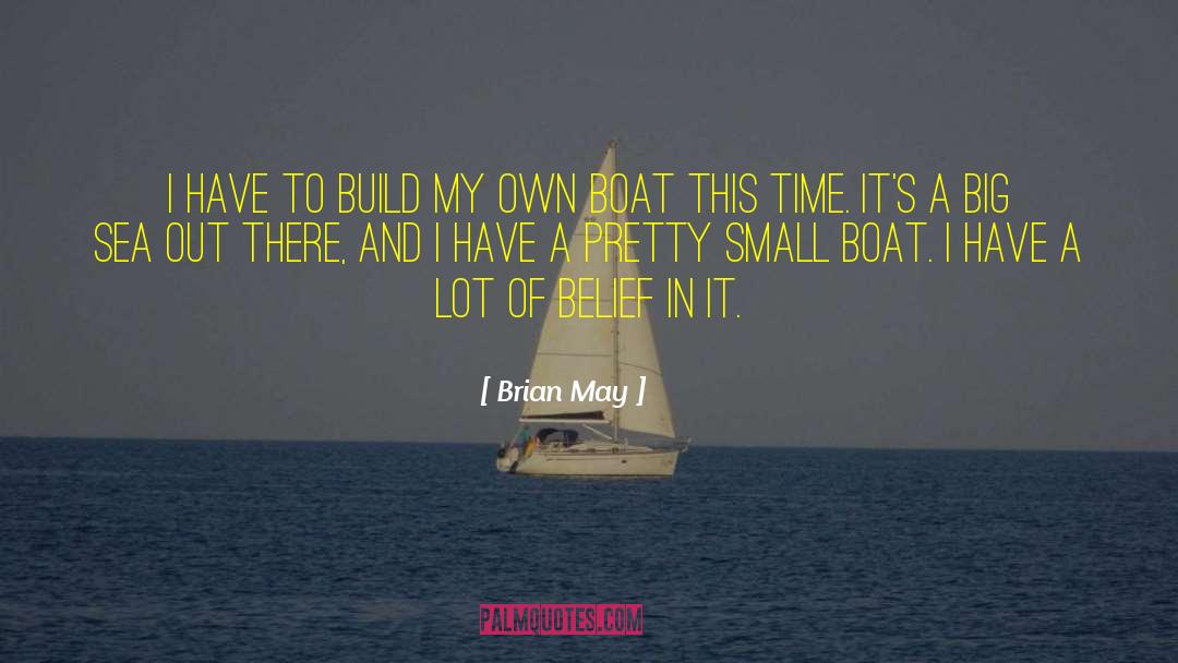Wrecked Boat quotes by Brian May