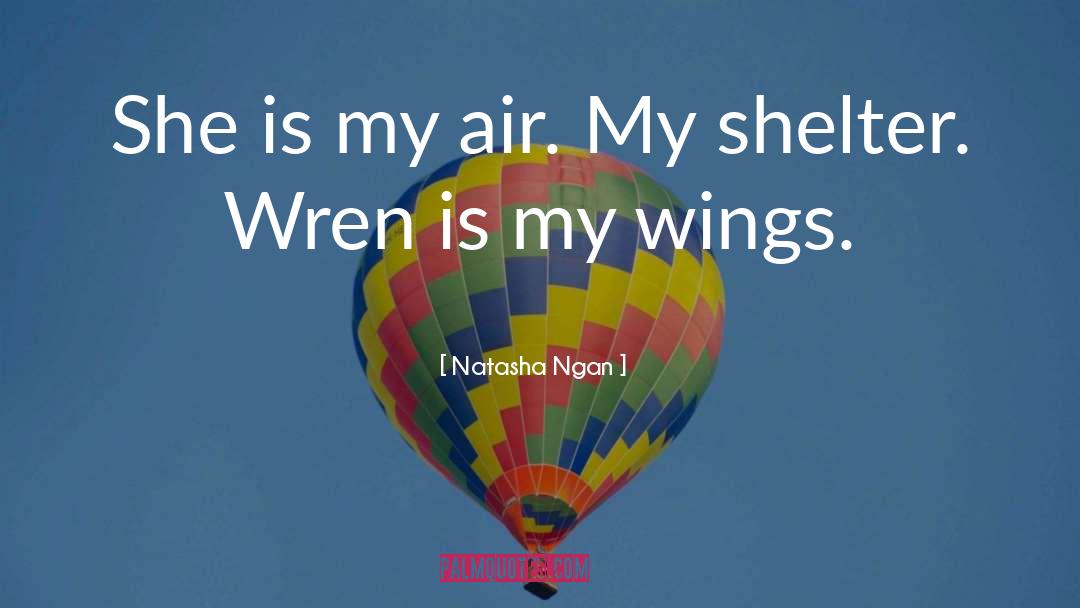 Wren quotes by Natasha Ngan