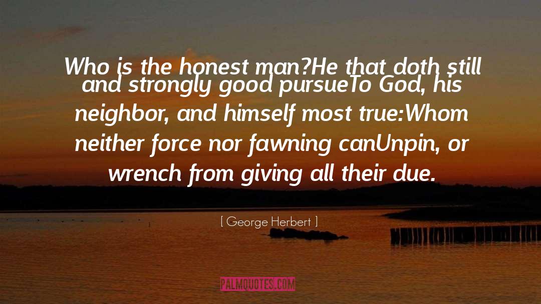 Wrench quotes by George Herbert