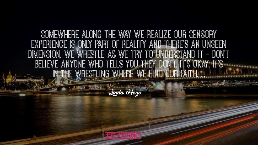 Wrestle quotes by Linda Hoye