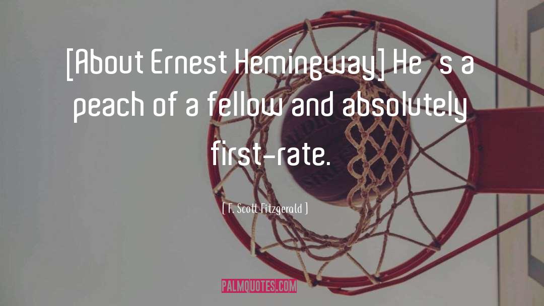 Wrestling Ernest Hemingway quotes by F. Scott Fitzgerald