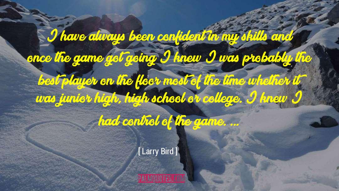 Wrestling In High School quotes by Larry Bird