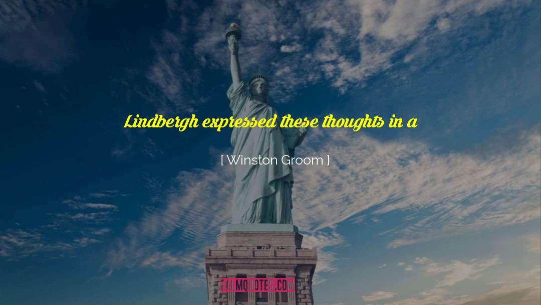 Wright Brothers quotes by Winston Groom