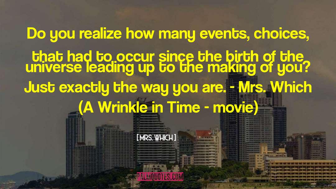 Wrinkle quotes by Mrs. Which