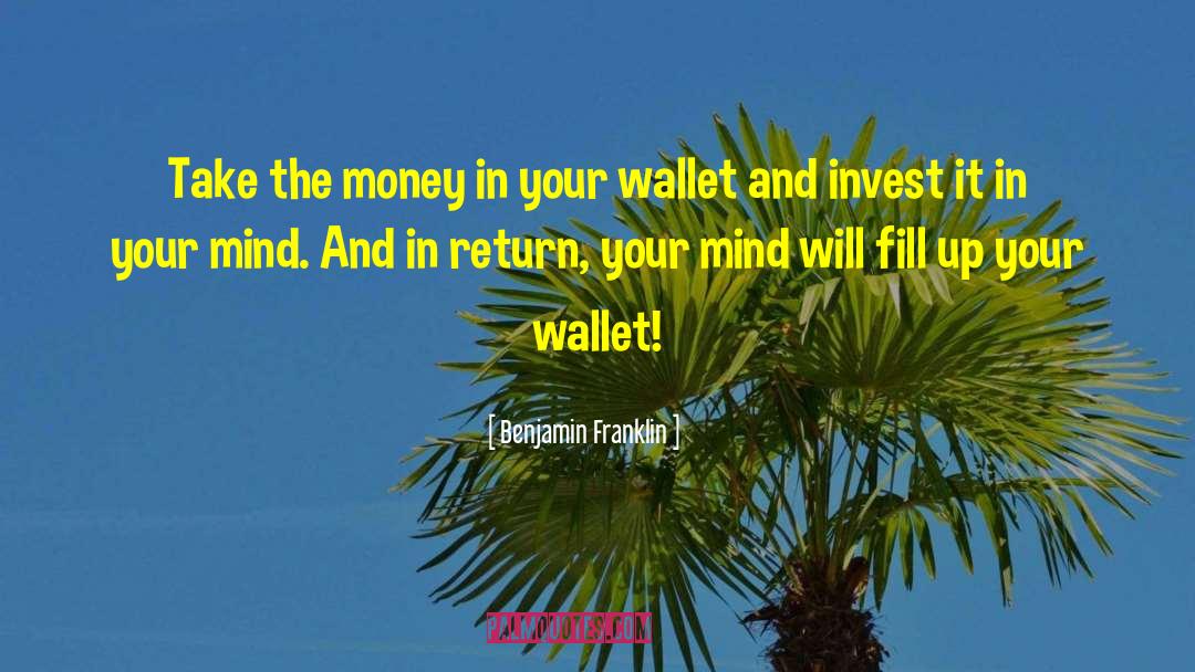 Wristlet Wallet quotes by Benjamin Franklin