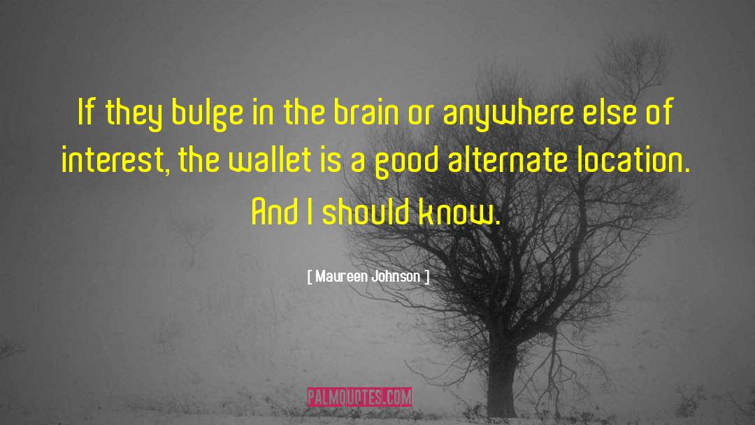 Wristlet Wallet quotes by Maureen Johnson