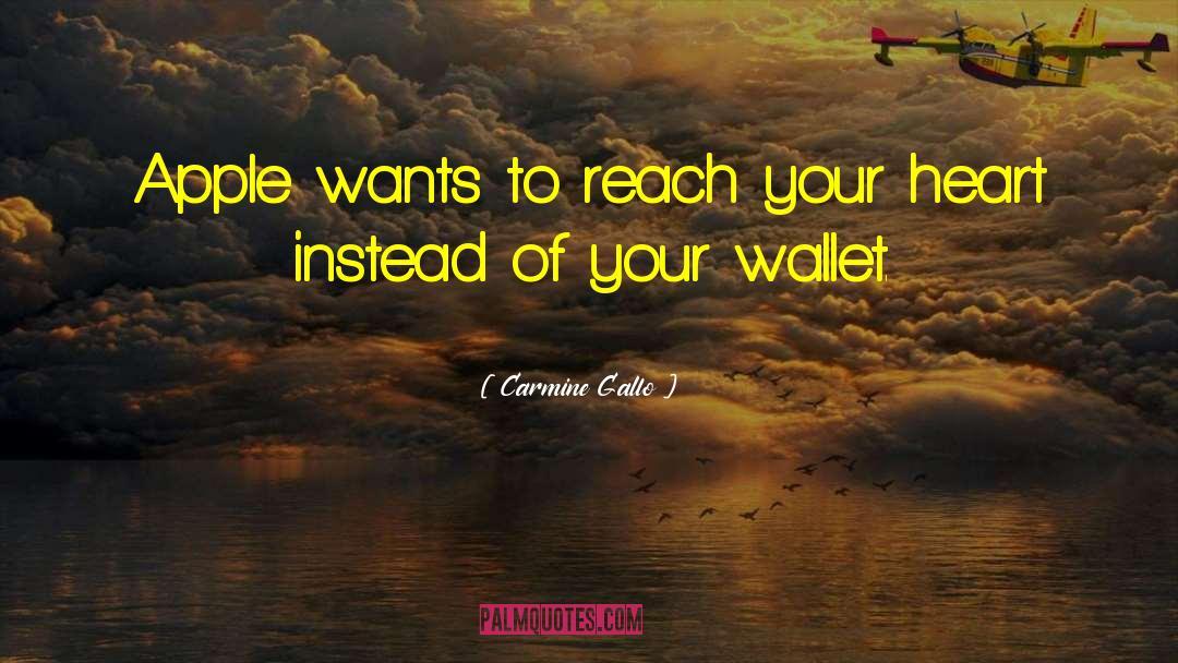 Wristlet Wallet quotes by Carmine Gallo