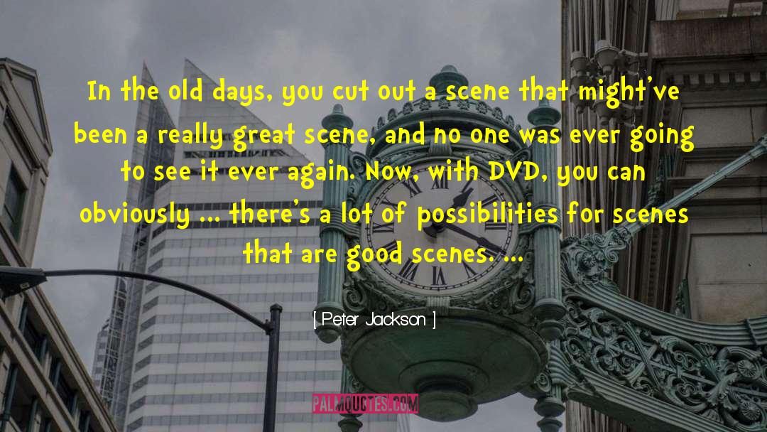 Writable Dvd quotes by Peter Jackson