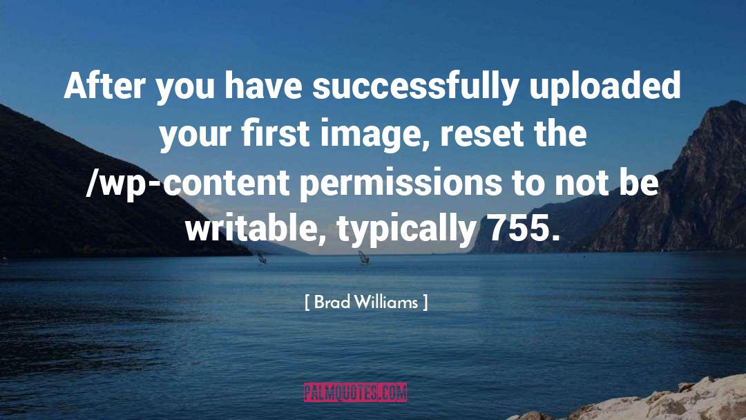 Writable W9 quotes by Brad Williams