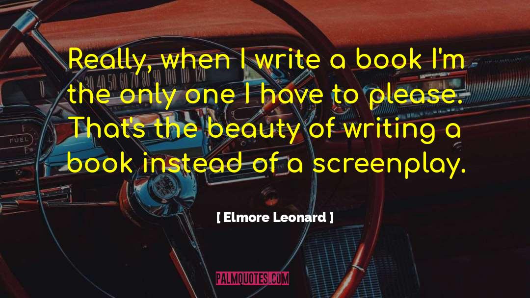 Write A Book quotes by Elmore Leonard