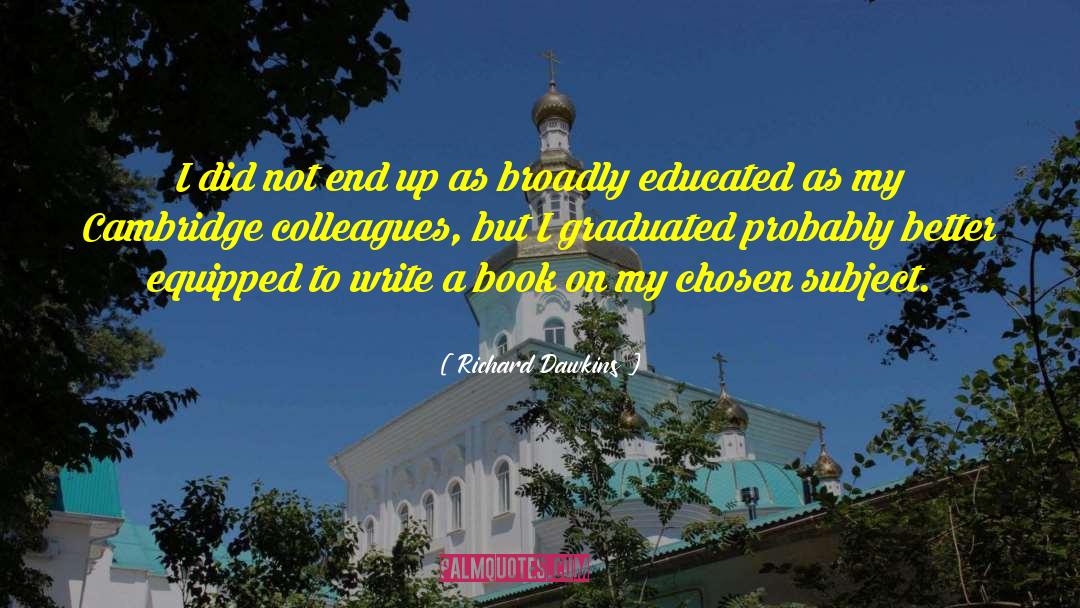 Write A Book quotes by Richard Dawkins