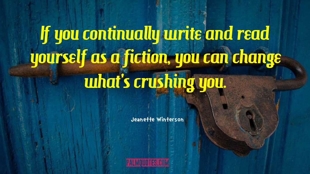 Write And Read quotes by Jeanette Winterson