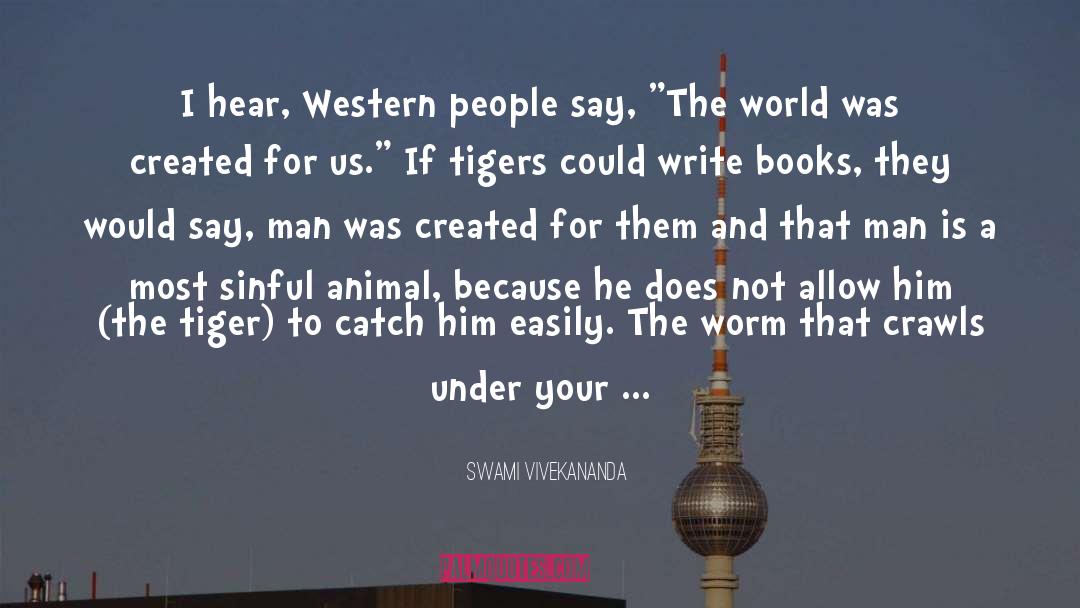 Write Books quotes by Swami Vivekananda