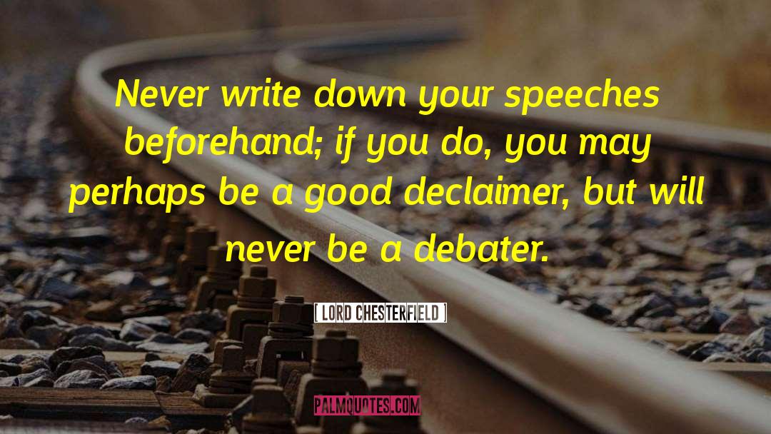 Write Down quotes by Lord Chesterfield