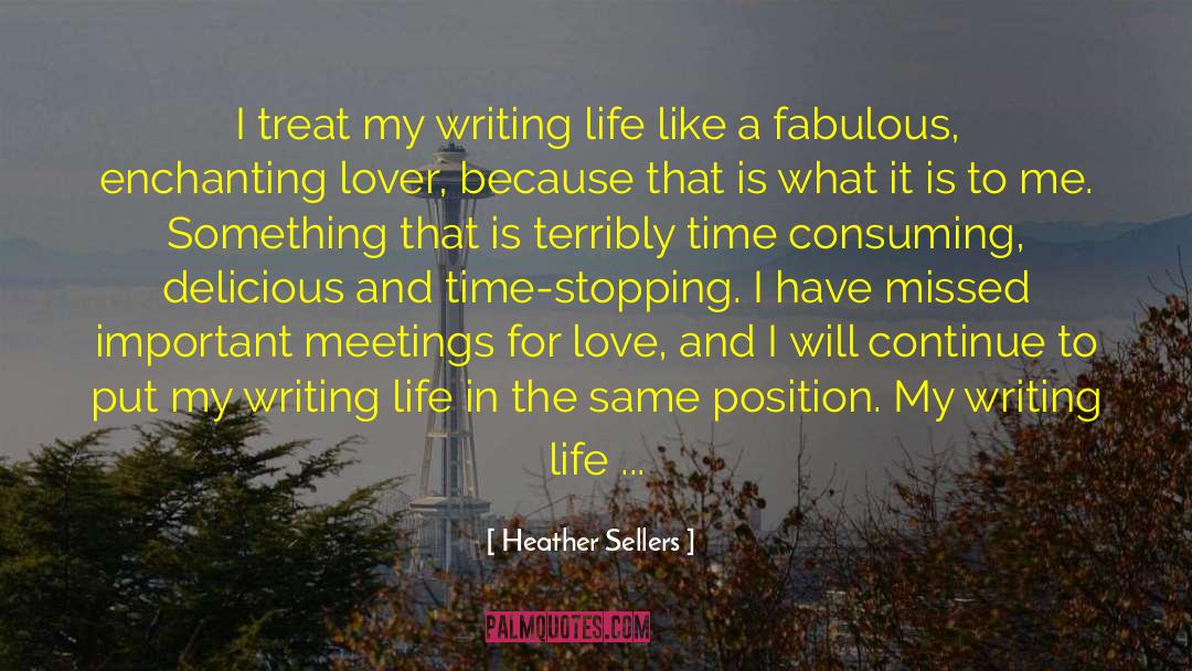 Write Down Your Goals quotes by Heather Sellers