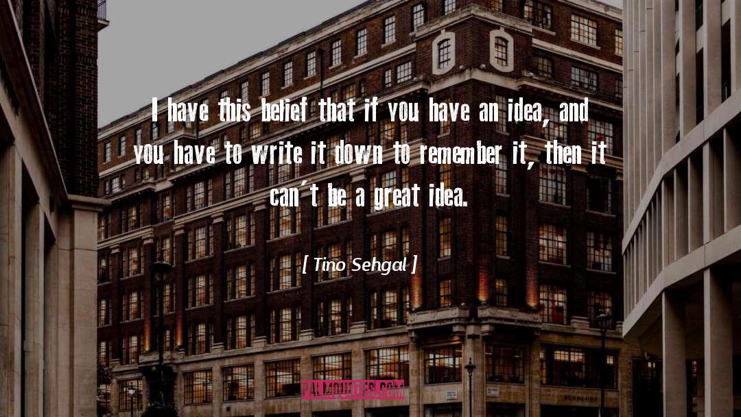 Write It Down quotes by Tino Sehgal