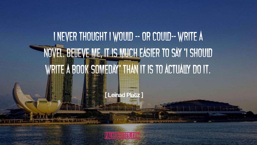 Write Position quotes by Leinad Platz