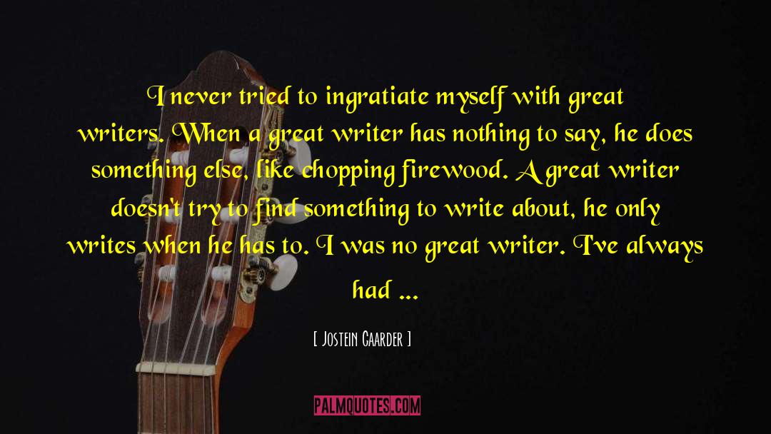 Write Something About quotes by Jostein Gaarder