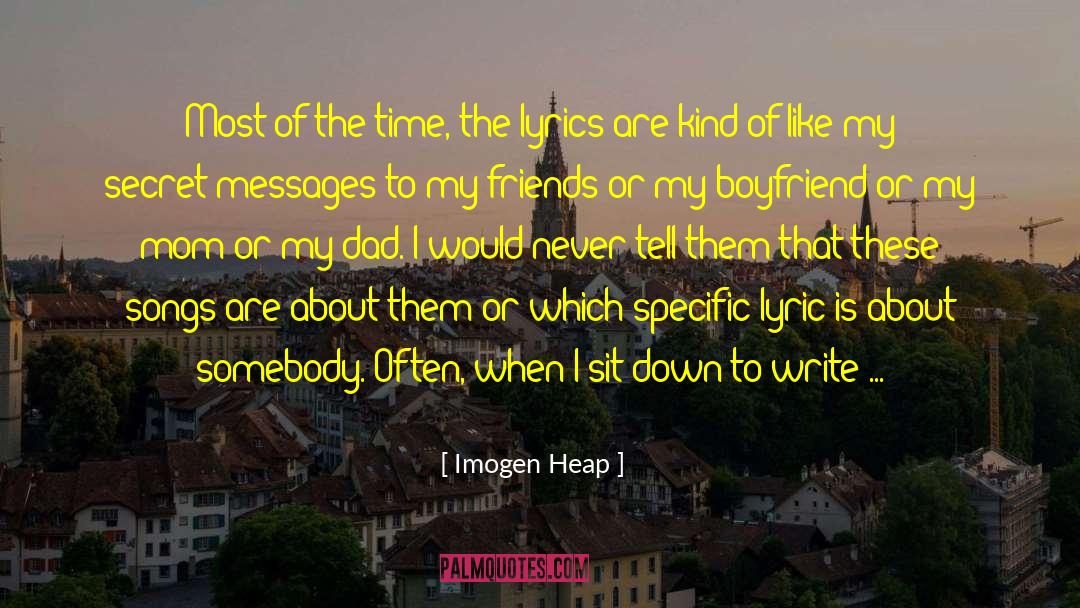Write Something About quotes by Imogen Heap