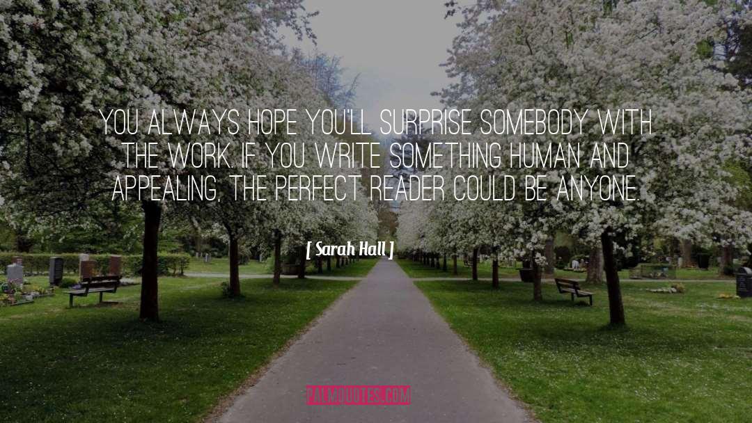 Write Something quotes by Sarah Hall