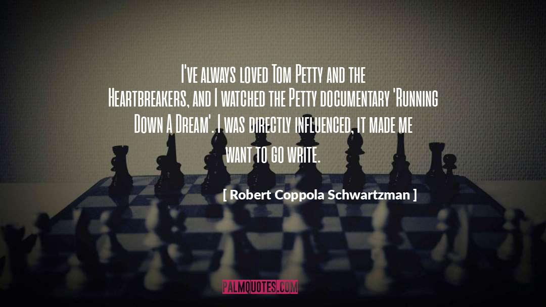 Write Tales quotes by Robert Coppola Schwartzman