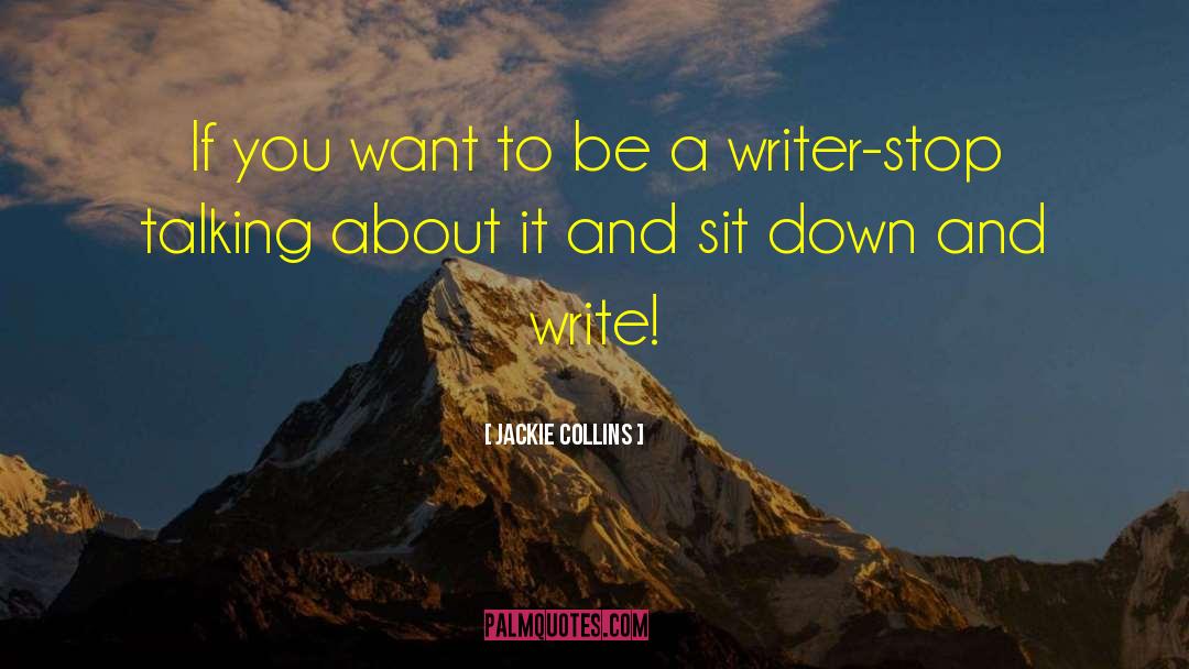 Write To Heal quotes by Jackie Collins