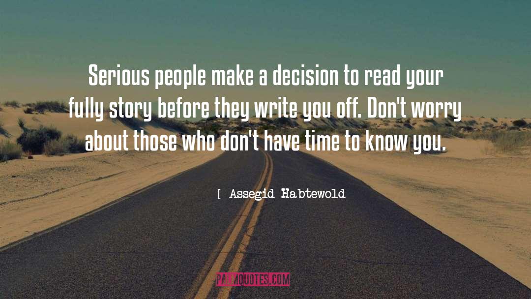 Write You Off quotes by Assegid Habtewold