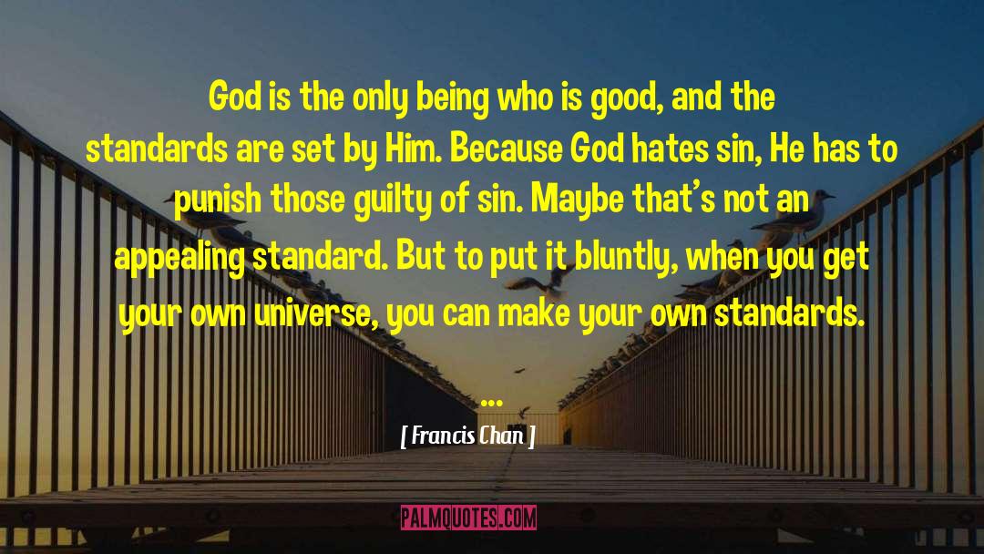 Write Your Own quotes by Francis Chan