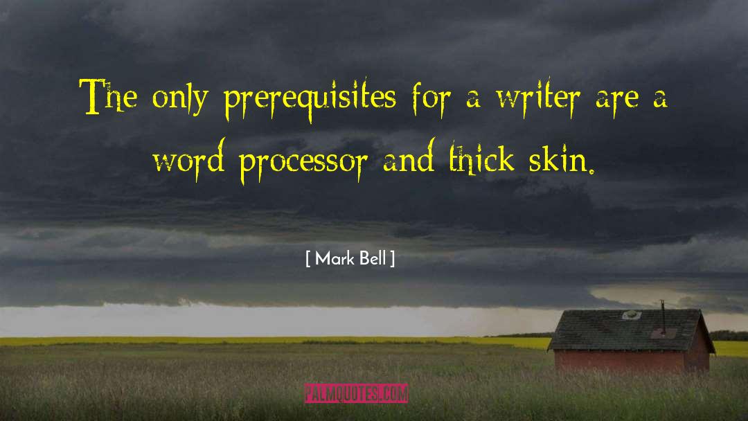 Writen Word quotes by Mark Bell