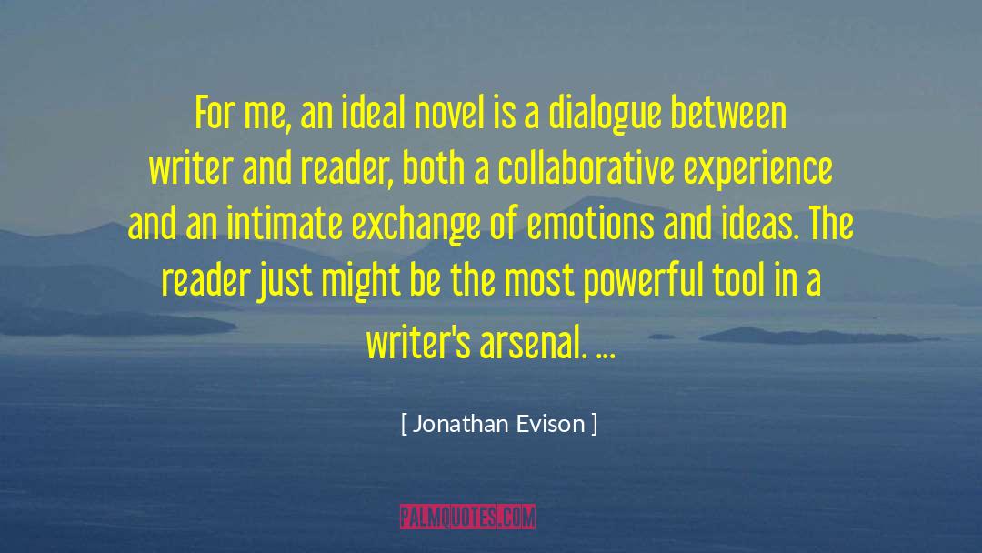 Writer Encouragement quotes by Jonathan Evison