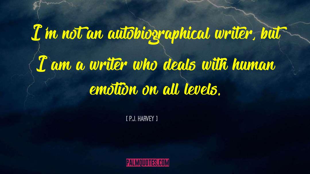 Writer Encouragement quotes by P.J. Harvey