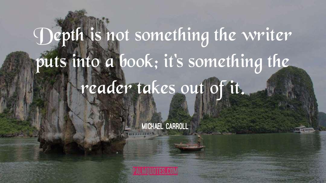 Writer Goals quotes by Michael Carroll