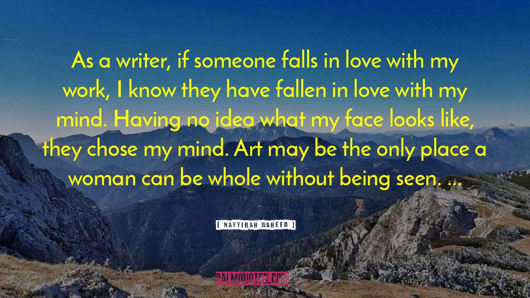 Writer Life quotes by Nayyirah Waheed