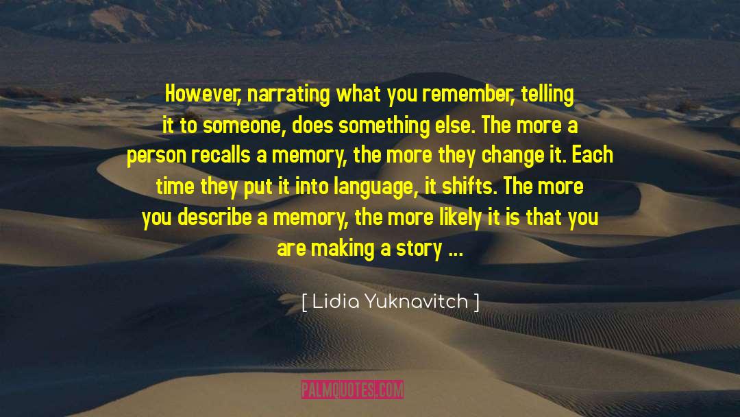 Writer Of Your Life Story quotes by Lidia Yuknavitch