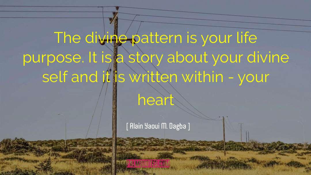 Writer Of Your Life Story quotes by Alain Yaovi M. Dagba