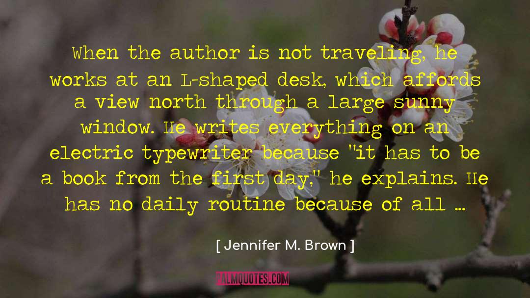 Writer On Words quotes by Jennifer M. Brown