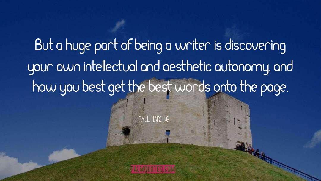 Writer Platform quotes by Paul Harding