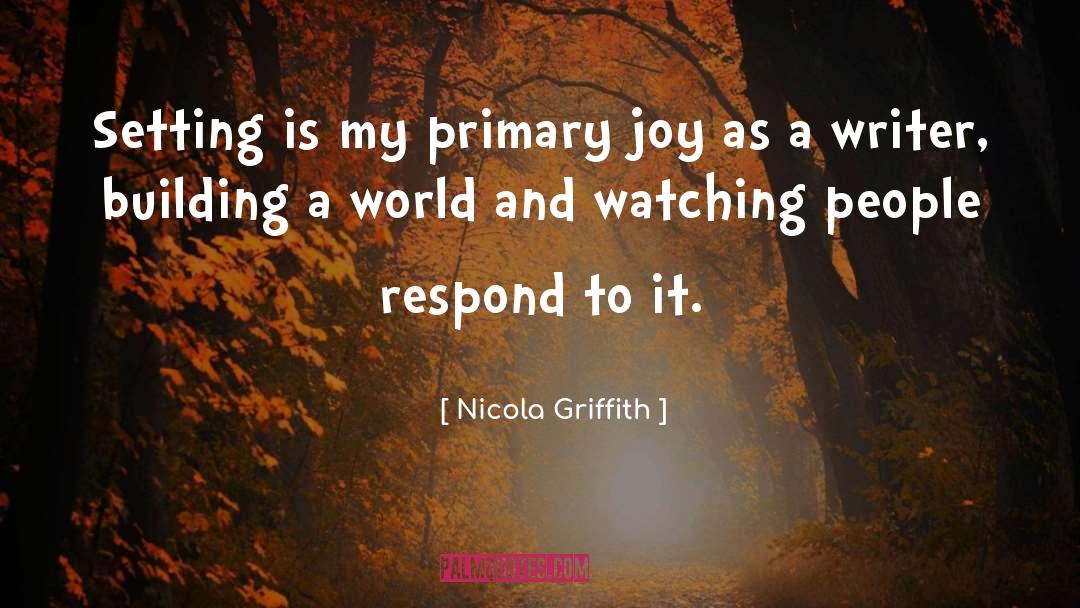 Writer Problems quotes by Nicola Griffith