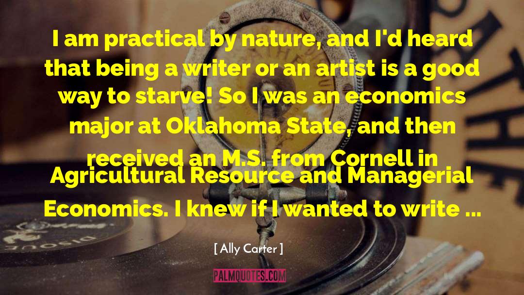 Writer S Advice quotes by Ally Carter