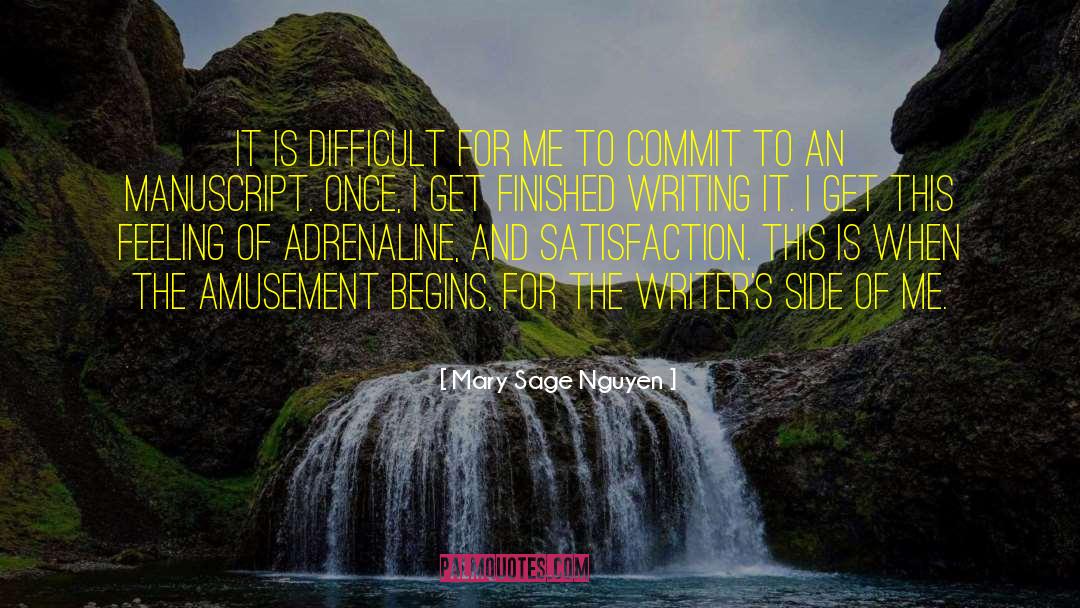 Writer S Block quotes by Mary Sage Nguyen