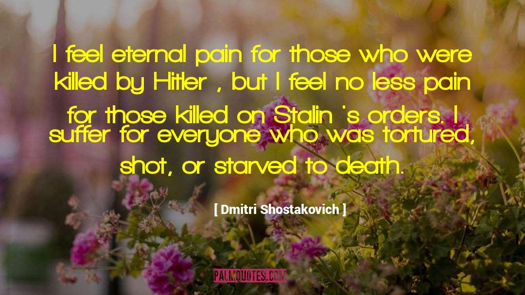 Writer S Pain quotes by Dmitri Shostakovich